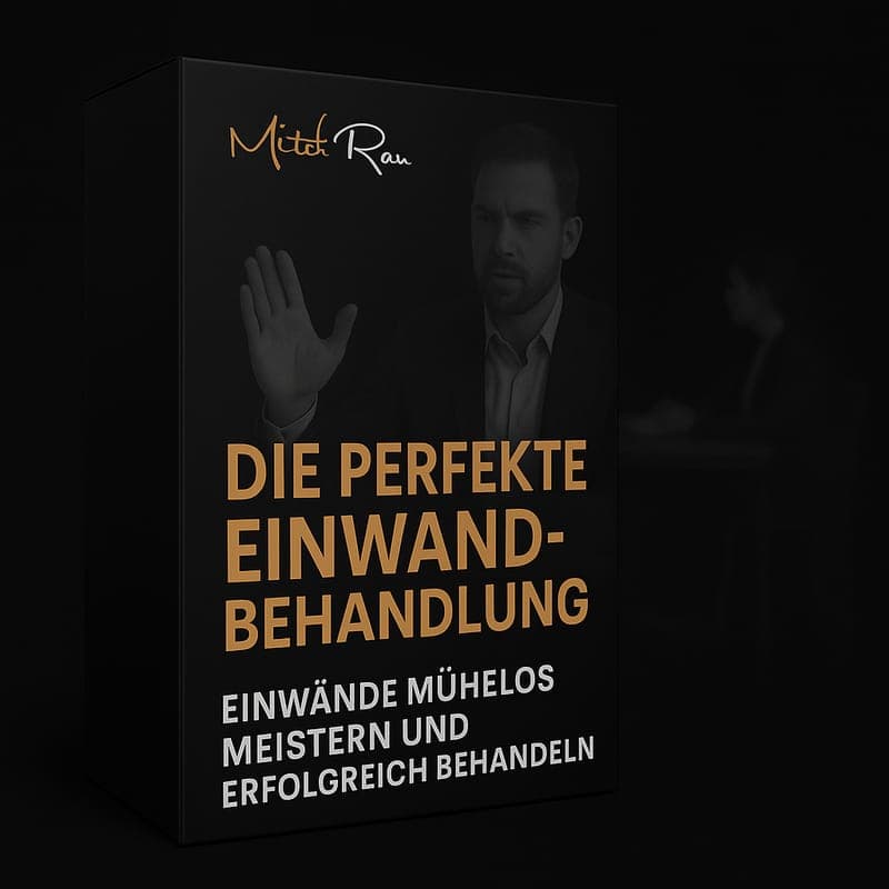Die perfekte Einwandbehandlung